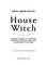 Фото - House Witch. Полный путеводитель по созданию магического пространства для дома и домашнего очага / Эйрин Мерфи-Хискок | click.ua